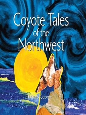 cover image of Coyote Tales of the Northwest